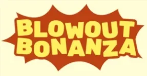 Save up to 85% on a Wide Range of Products During the Blowout Bonanza Sale