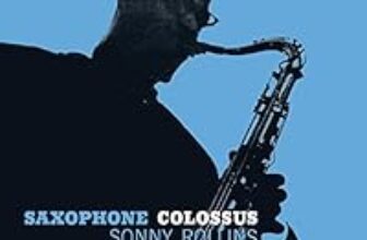 Sonny Rollins: Saxophone Colossus Vinyl for $19.99