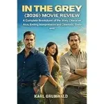 In the Grey (2026) Movie Ticket – Free $0.00