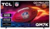 TCL 98-Inch QM7K Series QD-Mini LED 4K UHD Smart TV for $1998