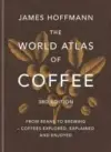 The World Atlas of Coffee eBook (Kindle Edition) for $1.99