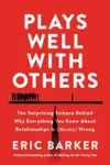 Plays Well with Others eBook Now $1.99, Down from $18.99