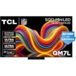 TCL QM7L Series 65″ 4K 144Hz QLED Smart Google TV with Bang & Olufsen Audio for $897.99