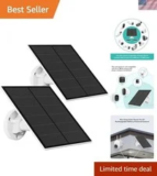 2-Pack 5W Solar Panel Chargers for Security Cameras – $55.78
