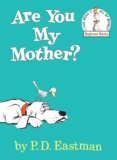 Are You My Mother? Hardcover Book – $3.59 (Was $9.99)