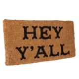 Creative Co-Op Natural Coir ‘Hey Y’all’ Doormat for $9.99