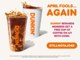 Free Dunkin’ Donuts Coffee with Promo Code $0.00