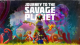 Journey to the Savage Planet for Nintendo Switch – Now Only $5.99