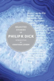 Selected Stories of Philip K. Dick Kindle eBook for $1.99