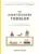 The Montessori Toddler eBook for $1.99 – A Guide to Raising Curious Children
