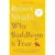 Why Buddhism is True: The Science and Philosophy of Meditation Kindle Edition – $1.99 ($19.99 List Price)